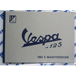 MANUAL DE USO Y MANTENIMIENTO ORIGINAL PIAGGIO para VESPA 125 VNA1T de 1957 a 1958