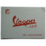 MANUAL DE USO Y MANTENIMIENTO ORIGINAL PIAGGIO para VESPA 150 año 1957
