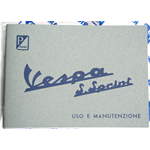 MANUAL DE USO Y MANTENIMIENTO ORIGINAL PIAGGIO para VESPA 90 cc. SS de 1965 a 1971