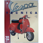 IN LINGUA INGLESE - VESPA TECNICA VOLUME N° 3 VESPA DAL 1965 AL 1976