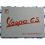 MANUAL DE USO Y MANTENIMIENTO ORIGINAL PIAGGIO PARA VESPA 150 GS DE 1958 A 1961