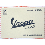 Libretto uso e manutenzione per VESPA 125 VN2T dal 1956