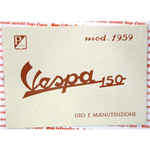 Libretto uso e manutenzione per VESPA 150 VBA1T dal 1959