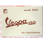 Libretto uso e manutenzione per VESPA 150 VBB1T dal 1961