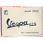 Libretto uso e manutenzione per VESPA 125 VNB3T dal 1962