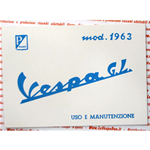 Libretto uso e manutenzione per VESPA 150 GL VLA1T dal 1963