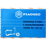 Manuale libretto uso e manutenzione per VESPA PX 125 T5  dal 1985 al 1993