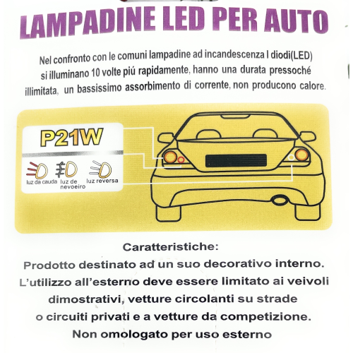 2 Lampadine biluce a led bianche con attacco P21W BA15S 12 Volt colore  bianco 6000°