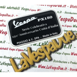 Pegatina conmemorativa 150 ANIVERSARIO DE LA UNIFICACIÓN DE ITALIA para VESPA PX 150 Resina