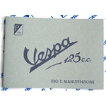 LIBRETTO uso e manutenzione originale PIAGGIO per VESPA 125 anno 1948