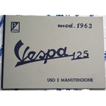 LIBRETTO uso e manutenzione originale PIAGGIO per VESPA 125 VNB4T dal 1962 al 1963
