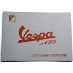 LIBRETTO uso e manutenzione originale PIAGGIO per VESPA 150 anno 1956