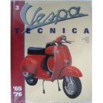 IN LINGUA INGLESE - VESPA TECNICA VOLUME N° 3 VESPA DAL 1965 AL 1976