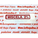 Red sticker 2% mixture for VESPA 50 125 150 200 PX PK HP RUSH T5 from 1986 onwards