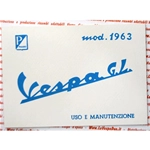 Libretto uso e manutenzione per VESPA 150 GL VLA1T dal 1963