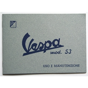 Manuel d'utilisation et d'entretien pour VESPA 125 VM1T VM2T FARO BASSO année 1953 ro 610037M
