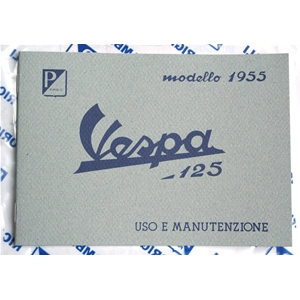 Manuel d'utilisation et d'entretien pour VESPA 125 VN1T FARO BASSO année 1955 ro 610039M