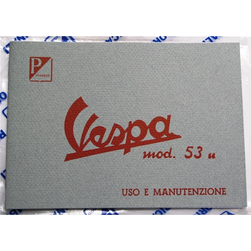 Manuel d'utilisation et d'entretien pour VESPA 125 U VU1T UTILITARIA année 1953 ro 610038M
