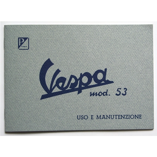 Manuel d'utilisation et d'entretien pour VESPA 125 VM1T VM2T FARO BASSO année 1953 ro 610037M