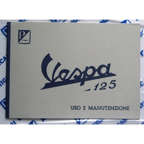 Manuel d'utilisation et d'entretien pour VESPA 125 VNA1T de 1957 à 1958 ro 610183M
