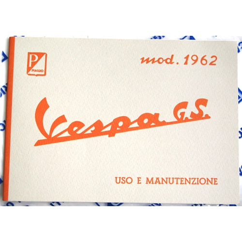 Gebrauchs- und Wartungshandbuch für VESPA 160 GS VSB1T von 1962 bis 1964 ro 6101861M
