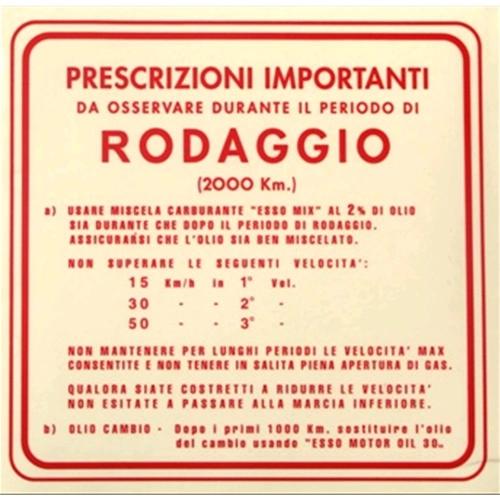 Adesivo Originale PIAGGIO Rodaggio per VESPA 4 Marce Miscela 6%