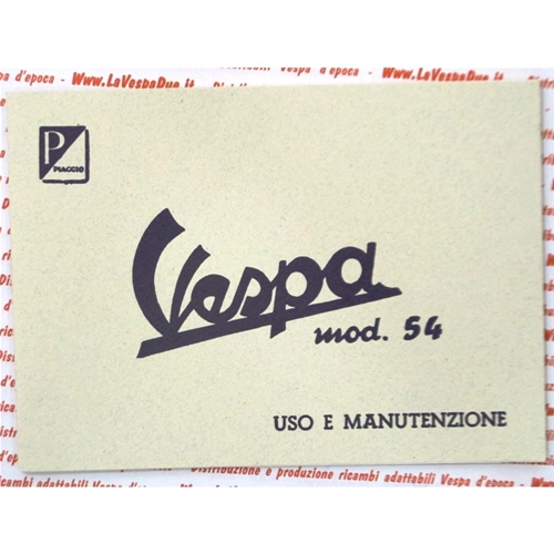 Manual de uso y mantenimiento para la VESPA 125 VM2T de 1954.