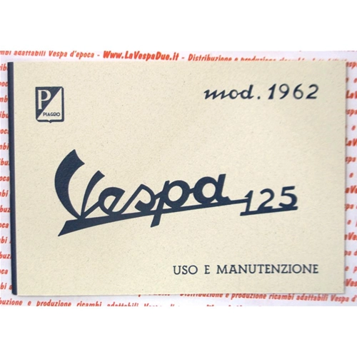 Manuel d'utilisation et d'entretien de la VESPA 125 VNB3T de 1962