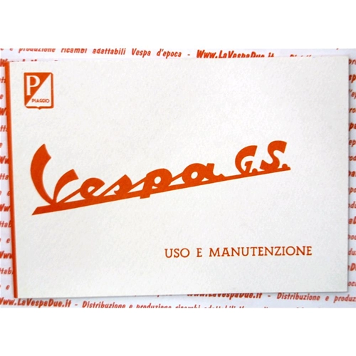 Use and maintenance manual for the VESPA 160 GS VSB2T second series from 1963
