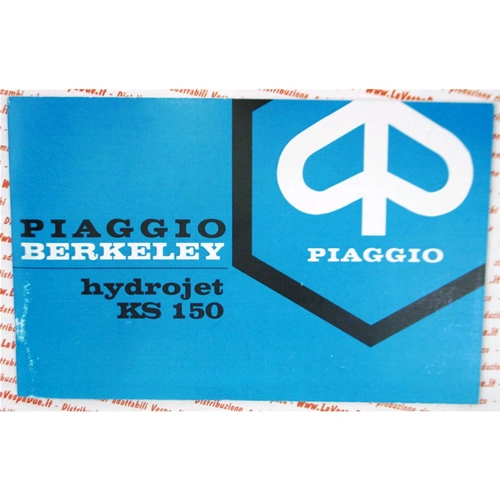 Operation and maintenance manual for the PIAGGIO BERKELEY HYDROJET KS 150 marine water jet engine