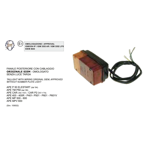 SIEM Rear Right Turn Signal Light Stop Light APE P 50 ELESTART TM P50 CAR P2 400 400R P401 P501 P601 P601V MP 500 600 APE MPV ro 155634 155632