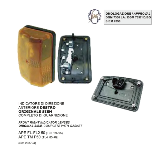 SIEM Front Right Blinker Light for APE FL FL2 50 APE TM P 50 Direct Indicator Flasher ro 233794 complete with seal