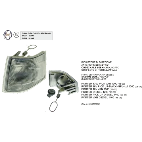 Front left turn signal light SIEM PIAGGIO PORTER direction ro 81520-87Z05 815208Z05000 from 1998 to 2007